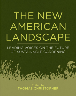 The New American Landscape.